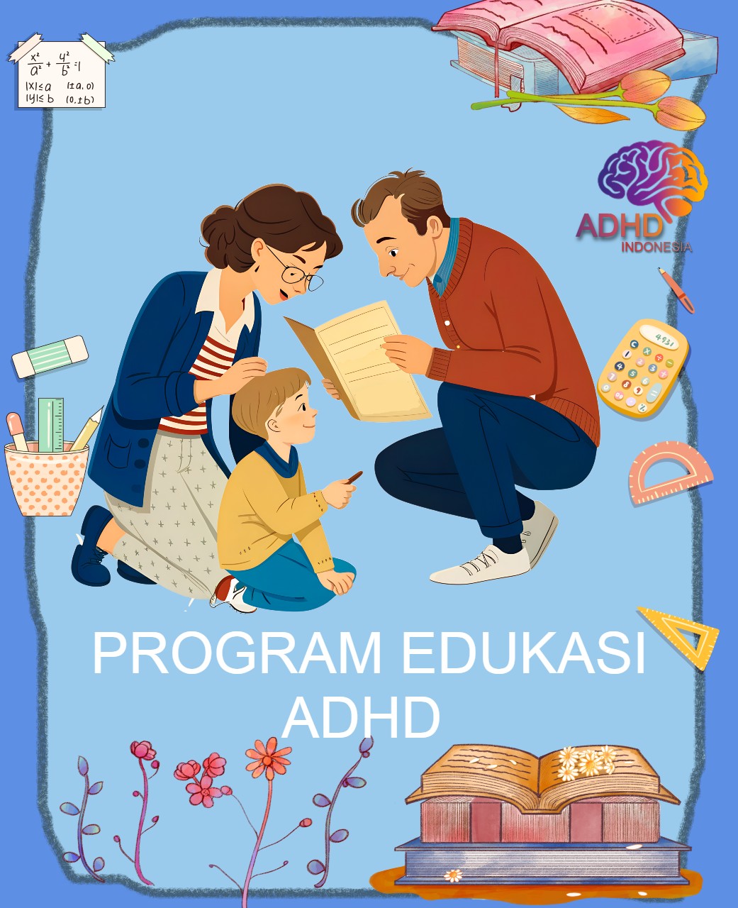 Program ADHD Indonesia Kota Lubuklinggau Edukasi Dini ADHD untuk Orang Tua