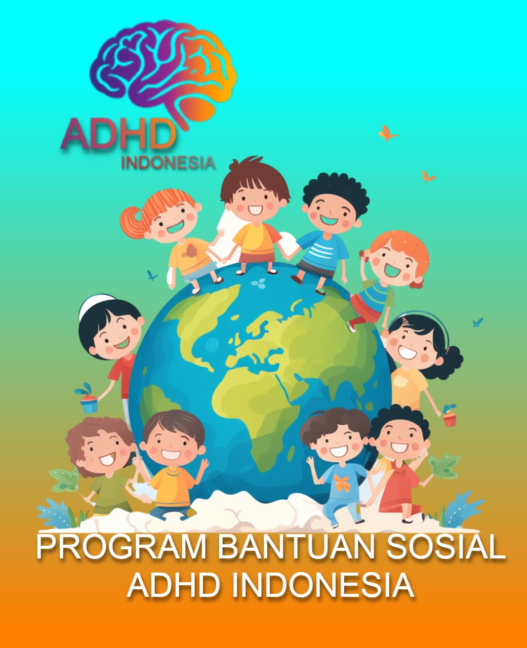 PROGRAM BANTUAN SOSIAL ADHD Indonesia Kota Lubuklinggau