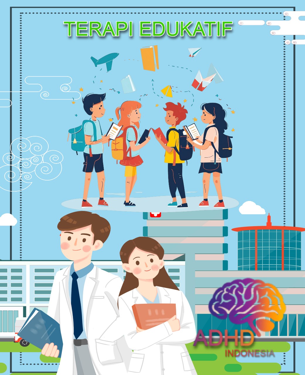 Mitra ADHD Indonesia Kota Lubuklinggau untuk Terapi Edukatif Berbasis Pembelajaran untuk Anak ADHD