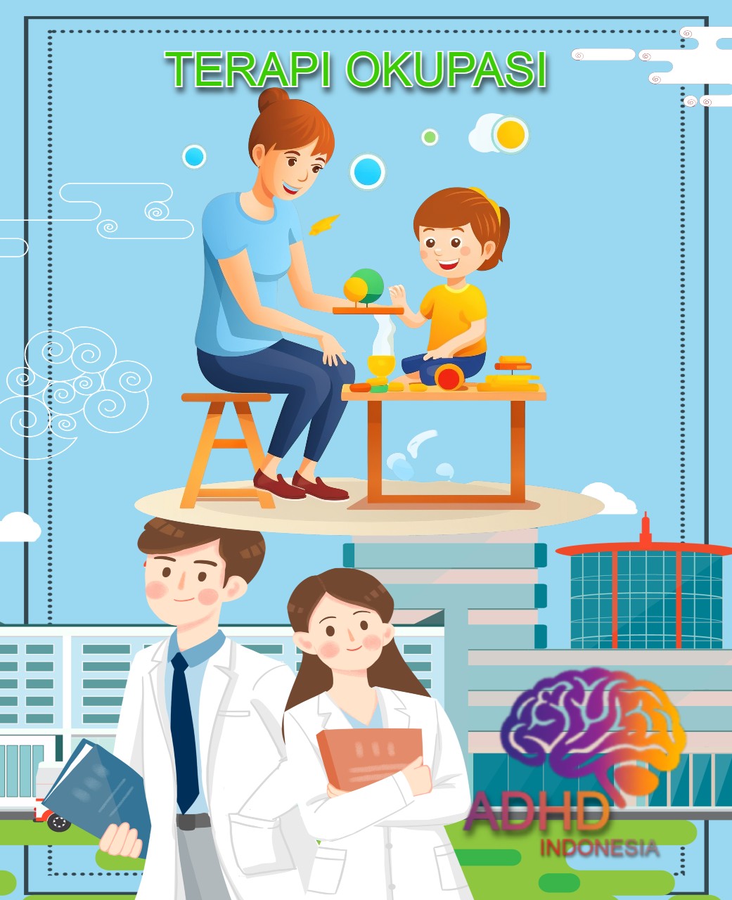 Rujukan untuk Terapi Okupasi untuk Anak ADHD Indonesia Kota Lubuklinggau
